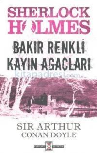 Sherlock Holmes - Bakır Renkli Kayın Ağaçları (ISBN: 9786053923121)