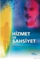 Hizmet ve Şahsiyet (ISBN: 9799758499877)
