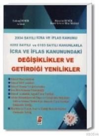 İİK'daki Değişiklikler ve Getirdiği Yenilikler (ISBN: 9786054490813)