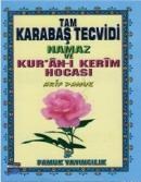 Tam Karabaş Tecvidi, Namaz ve Kuran-ı Kerim Hocası (ISBN: 9789752942172)