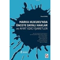 Marka Hukukunda Önceye Dayalı Haklar ve Ayırt Edici İşaretler (ISBN: 9789750231261)