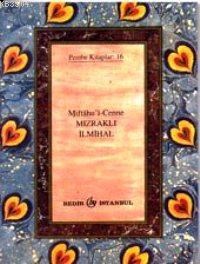 Mızraklı İlmihal/Miftahu'l-Cenne (ISBN: 3001324100809)