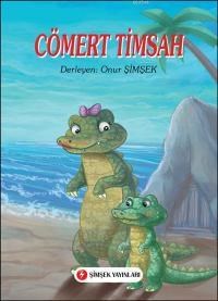 Cömert Timsah (ISBN: 9789944415965)