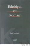 Edebiyat ve Roman (ISBN: 9789758156245)