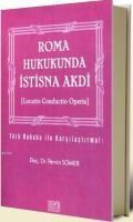 Roma Hukukunda Istisna Akdi (ISBN: 9789944250184)