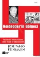 Heideggerin Gölgesi (ISBN: 9786051112039)