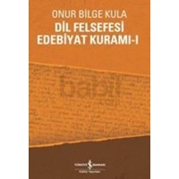 Dil Felsefesi Edebiyat Kuramı - 1 (ISBN: 9786053606987)