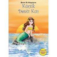 Benim İlk Hikayelerim-Küçük Deniz Kızı (ISBN: 9786051007106)