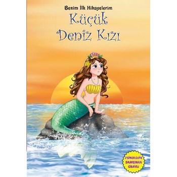 Benim İlk Hikayelerim-Küçük Deniz Kızı (ISBN: 9786051007106)