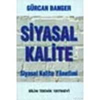 Siyasal Kalite Siyasal Kalite Yönetimi (ISBN: 1000229100229)
