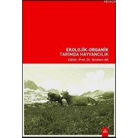 Ekolojik - Organik Tarımda Hayvancilik (ISBN: 9786054798469)