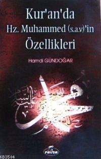 Kur'an'da Hz. Muhammed (sav.)'in Özellikleri (ISBN: 1002364102439)