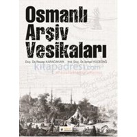 Osmanlı Arşiv Vesikaları (ISBN: 9786055729363)