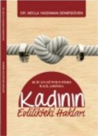 Kur'an-Sünnet-Fıkıh Bağlamında Kadının Evlilikteki Hakları (ISBN: 9786058916074)