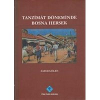 Tanzimat Döneminde Bosna Hersek (ISBN: 9789751622990)