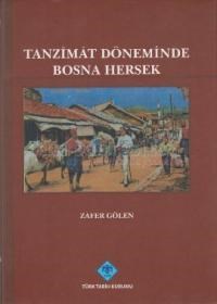 Tanzimat Döneminde Bosna Hersek (ISBN: 9789751622990)