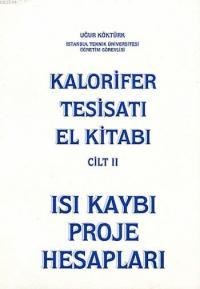 Kalorifer Tesisatı El Kitabı Cilt 2 (ISBN: 9789944183094)