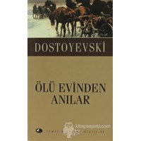 Ölü Evinden Anılar (ISBN: 9786054498147)