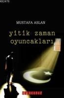 Yitik Zaman Oyuncakları (ISBN: 9786055965631)
