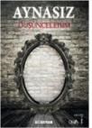 Aynasız Düşüncelerim (ISBN: 9786055013097)