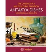 Antakya Dishes (Ciltli) (ISBN: 9786058604414)