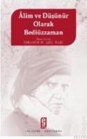 Âlim ve Düşünür Olarak Bediüzzaman (ISBN: 9789752692169)