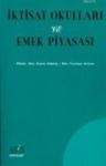 Iktisat Okulları ve Emek Piyasası (ISBN: 9786055500399)