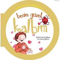 Benim Güzel Kalbim (ISBN: 9786051622323)