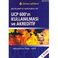 UCP 600'ın Kullanılması ve Akreditif (ISBN: 9789756392694)