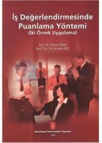 Iş Değerlendirmesinde Puanlama Yöntemi (ISBN: 9789754911619)