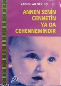 Annen Senin Cennetin Ya da Cehennemindir (ISBN: 1002291100959)