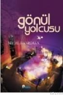 Gönül Yolcusu (ISBN: 9799756401537)