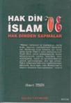 Hak Din Islam ve Hak Dinden Sapmalar (ISBN: 9789944457071)