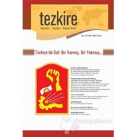 Tezkire Dergisi Sayı: 50 - Türkiye'de Sol: Bir Varmış Bir Yokmuş (ISBN: 3990000025347)