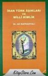 Iran Türk Aşıkları ve Milli Kimlik (ISBN: 9789756122938)