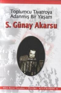Toplumcu Tiyatroya Adanmış Bir Yazar (ISBN: 9789757785342)