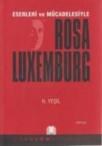 Eserleri ve Mücadelesiyle Rosa Luxemburg (ISBN: 9789758286003)