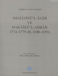 Mehasinü'l-Asar ve Hakaikü'l-Ahbar 1774-1779 (ISBN: 9789751627728)