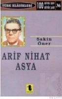 Arif Nihat Asya (ISBN: 9789754450460)