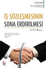 İş Sözleşmesinin Sona Erdirilmesi (ISBN: 9789750234682)