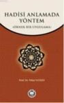 Hadisi Anlamada Yöntem (ISBN: 9789755483016)