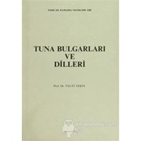 Tuna Bulgarları ve Dilleri - Talat Tekin 3990000012943