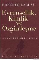 Evrensellik, Kimlik ve Özgürleşme (ISBN: 9789755160207)