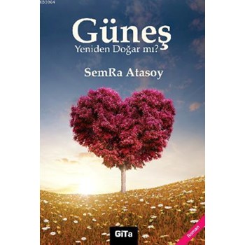 Güneş Yeniden Doğar mı? (ISBN: 9789758915644)