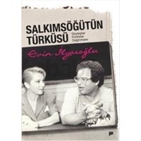 Salkım Söğütün Türküsü (ISBN: 9786054518616)