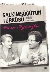 Salkım Söğütün Türküsü (ISBN: 9786054518616)
