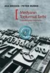 Medyanın Toplumsal Tarihi (ISBN: 9786055411084)