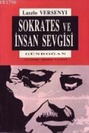 Sokrates ve Insan Sevgisi (ISBN: 9789755200637)