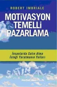 Motivasyon Temelli Pazarlama (ISBN: 9786055755684)