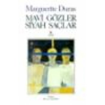 Mavi Gözler Siyag Saçlar (ISBN: 9789755104054)